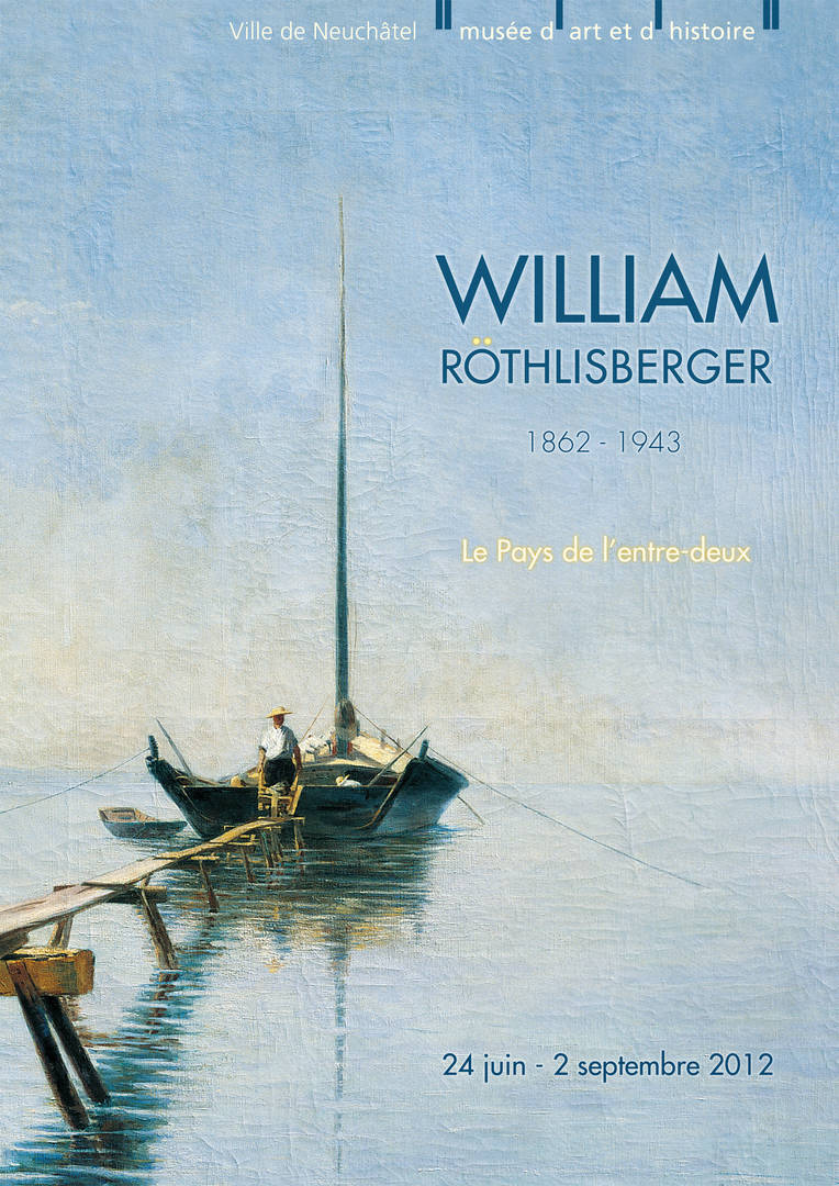 William Röthlisberger. Le Pays de l'entre-deux