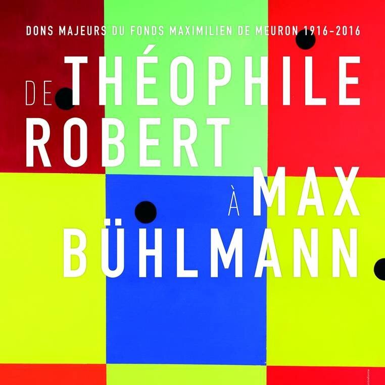 De Théophile Robert à Max Bühlmann