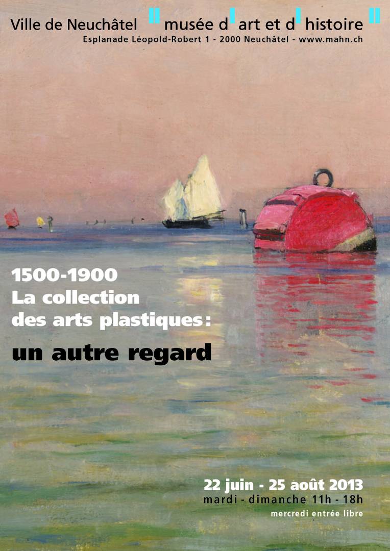 1500-1900. La Collection des arts plastiques: un autre regard