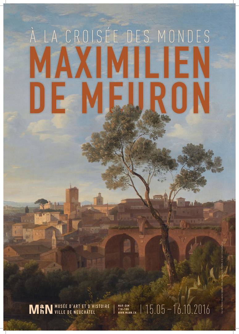 Maximilien de Meuron. À la croisée des mondes